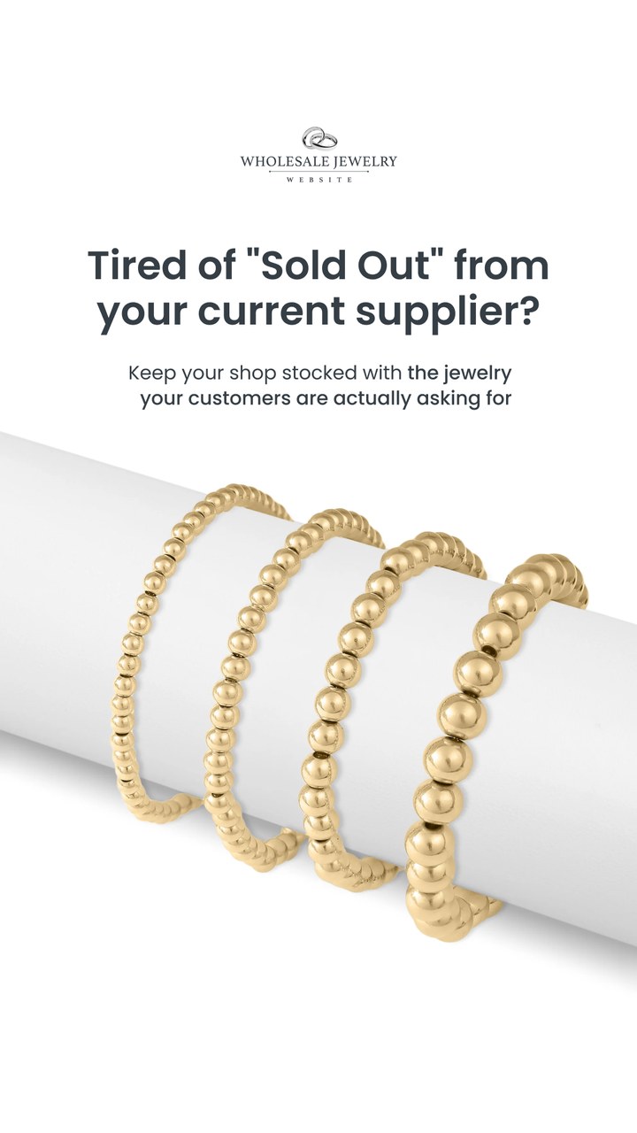 Static ad, gold bead bracelets, supplier stock objection